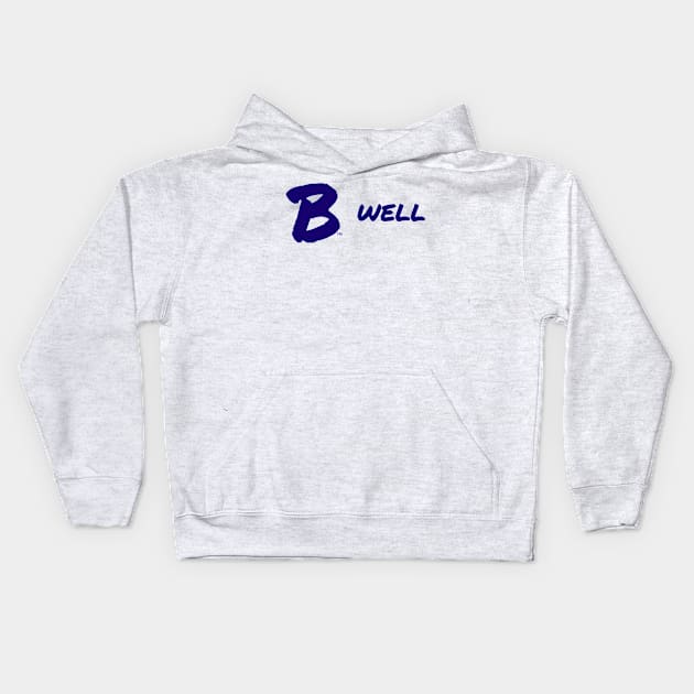 B Well Kids Hoodie by B